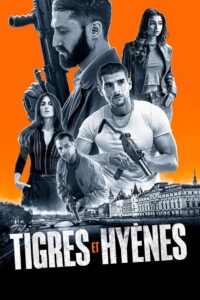 Tigres et Hyènes