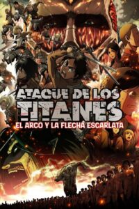 Attack on Titan: El arco y la flecha escarlata