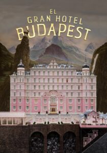 El Gran Hotel Budapest